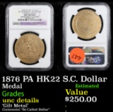 NGC 1876 PA HK22 S.C. Dollar Graded unc details By NGC