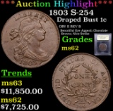***Auction Highlight*** 1803 S-254  Draped Bust Large Cent 1c Graded Select Unc BY USCG (fc)