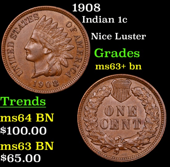 1908 Indian Cent 1c Grades Select+ Unc BN