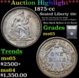 ***Auction Highlight*** 1875-cc Seated Liberty Dime 10c Graded GEM Unc By USCG (fc)