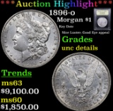 ***Auction Highlight*** 1896-o Morgan Dollar $1 Graded Unc Details By USCG (fc)