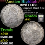 ***Auction Highlight*** 1820 O-108 Capped Bust Half Dollar 50c Graded xf By USCG (fc)