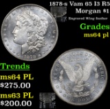 1878-s Vam 65 I3 R5 Morgan Dollar $1 Grades Choice Unc PL