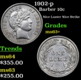 1902-p Barber Dime 10c Grades Select+ Unc
