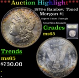 ***Auction Highlight*** 1878-s Rainbow Toned Morgan Dollar $1 Graded GEM Unc By USCG (fc)