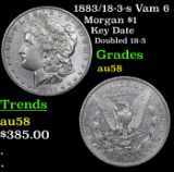 1883/18-3-s Vam 6 Morgan Dollar $1 Grades Choice AU/BU Slider