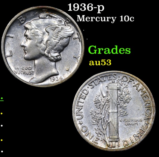 1936-p Mercury Dime 10c Grades Select AU