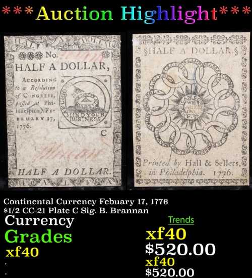 ***Auction Highlight*** Continental Currency Febuary 17, 1776 $1/2 CC-21 Plate C Sig. B. Brannan Gra