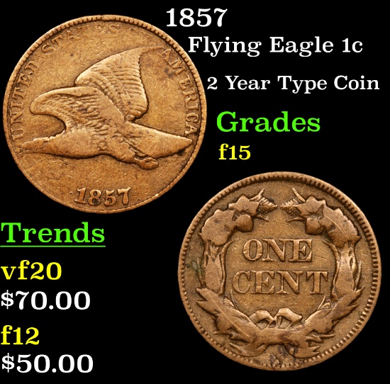 1857 Flying Eagle Cent 1c Grades f+