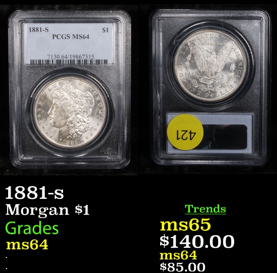 PCGS 1881-s Morgan Dollar $1 Graded ms64 By PCGS