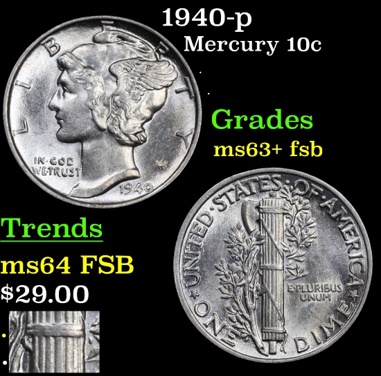 1940-p Mercury Dime 10c Grades Select Unc+ FSB
