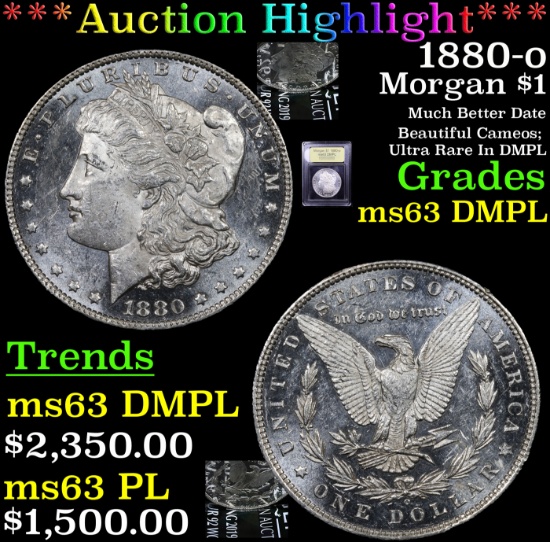 ***Auction Highlight*** 1880-o Morgan Dollar $1 Graded Select Unc DMPL By USCG (fc)