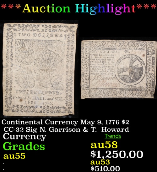 ***Auction Highlight*** $2 Continental Currency May 9, 1776 $1 CC-32 Sig N. Garrison&T. Howard Grade
