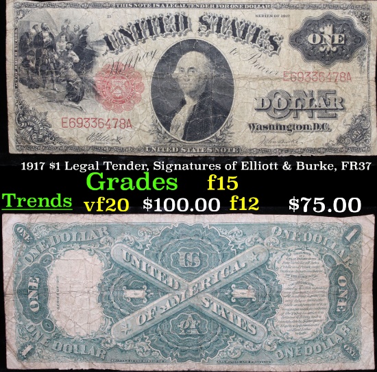1917 $1 Legal Tender, Signatures of Elliott & Burke, FR37 Grades f+