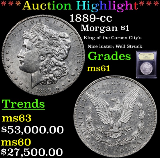 ***Auction Highlight*** 1889-cc Morgan Dollar $1 Graded BU+ By USCG (fc)
