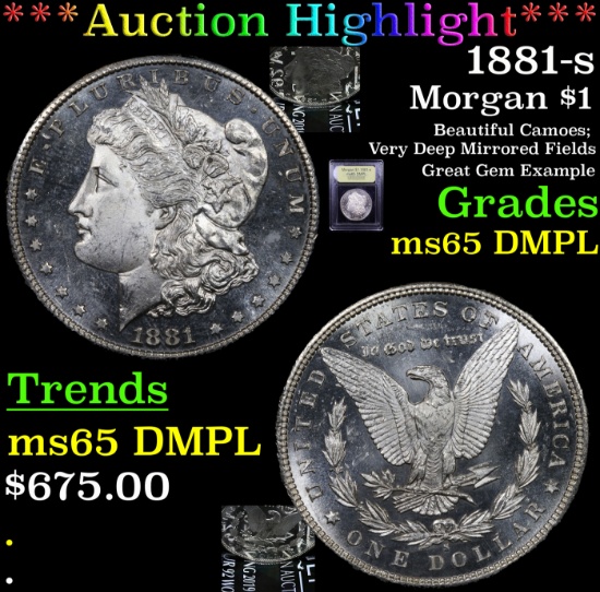 ***Auction Highlight*** 1881-s Morgan Dollar $1 Graded GEM Unc DMPL BY USCG (fc)