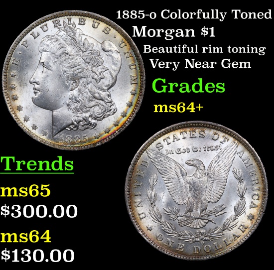 1885-o Colorfully Toned Morgan Dollar $1 Grades Choice+ Unc