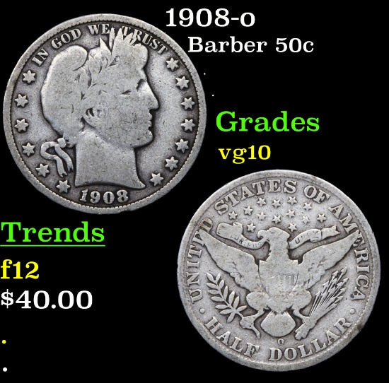 1908-o Barber Half Dollars 50c Grades vg+