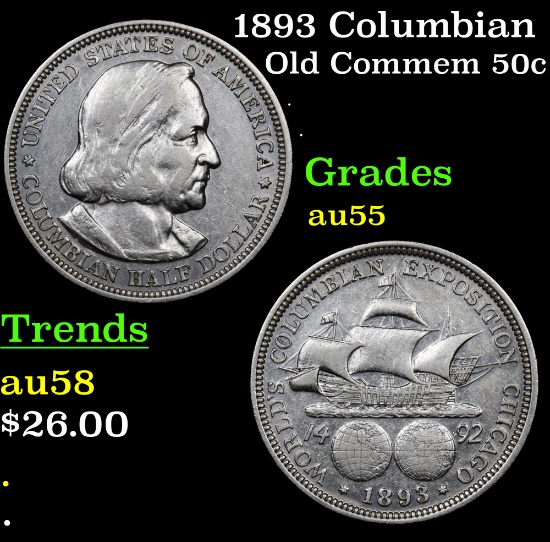 1893 Columbian Old Commem Half Dollar 50c Grades Choice AU