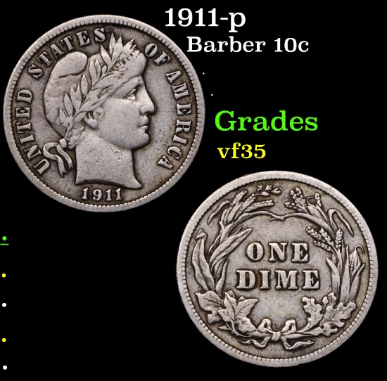 1911-p Barber Dime 10c Grades vf++