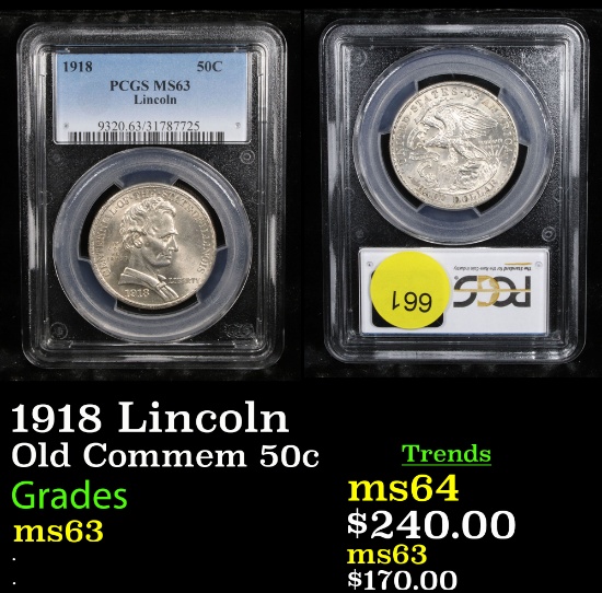 PCGS 1918 Lincoln Old Commem Half Dollar 50c Graded ms63 By PCGS