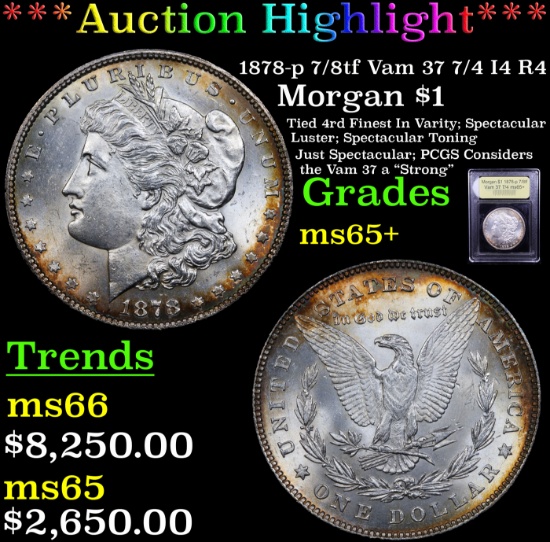 ***Auction Highlight*** 1878-p 7/8tf Vam 37 7/4 I4 R4 Morgan Dollar $1 Graded GEM+ Unc By USCG (fc)