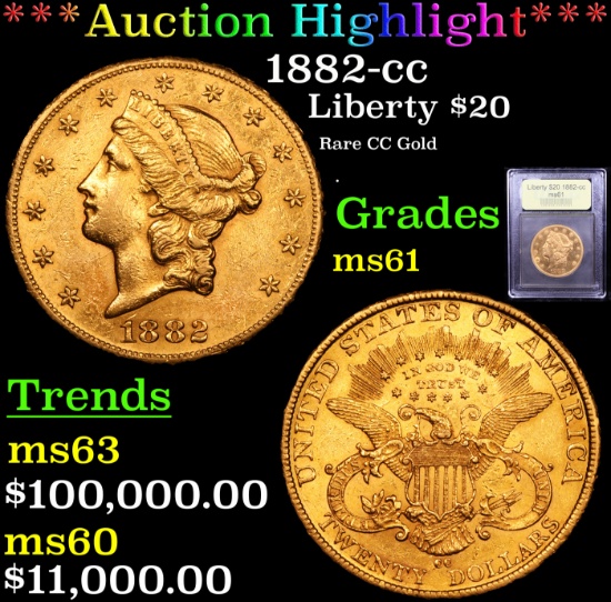 ***Auction Highlight*** 1882-cc Gold Liberty Double Eagle $20 Graded BU+ By USCG (fc)