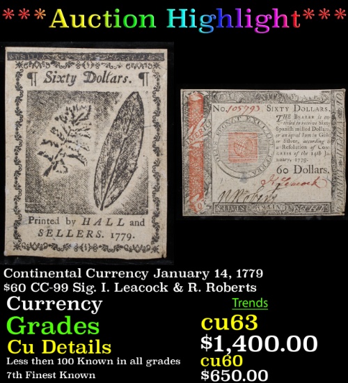 ***Auction Highlight*** Continental Currency January 14, 1779 $60 CC-99 Sig. I. Leacock & R. Roberts