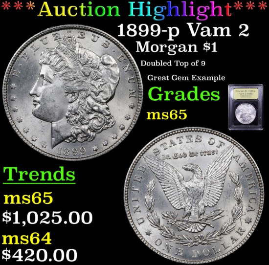 ***Auction Highlight*** 1899-p Vam 2 Morgan Dollar $1 Graded GEM Unc By USCG (fc)