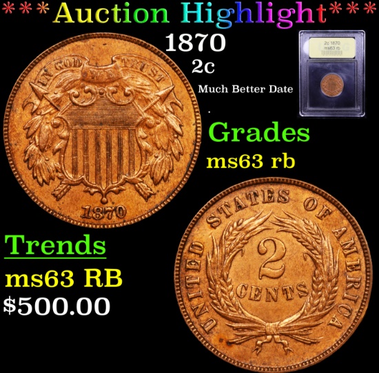 ***Auction Highlight*** 1870 Two Cent Piece 2c Graded Select Unc RB By USCG (fc)