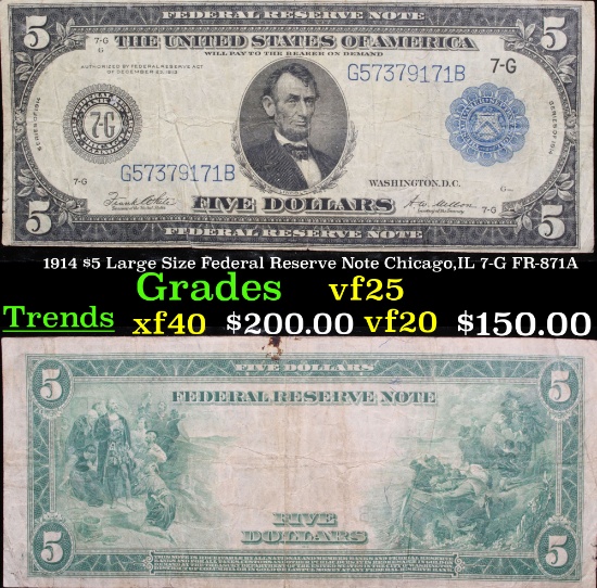 1914 $5 Large Size Federal Reserve Note Chicago,IL 7-G FR-871A Grades vf+