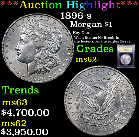 ***Auction Highlight*** 1896-s Morgan Dollar $1 Graded Select Unc By USCG (fc)