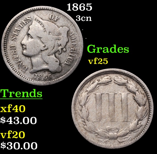 1865 Three Cent Copper Nickel 3cn Grades vf+