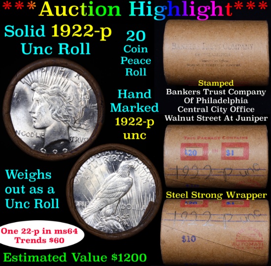 ***Auction Highlight*** 1922-p Uncirculated Peace Dollar Shotgun Roll (fc)