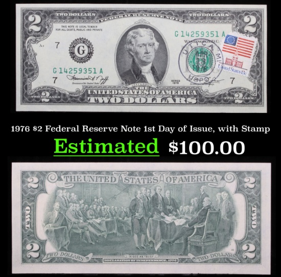 1976 $2 Federal Reserve Note 1st Day of Issue, with Stamp Grades Gem+ CU