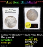 ***Auction Highlight*** ANACS 1878-p 7tf Rainbow Toned Vam 195A Morgan Dollar $1 Graded ms62 pl By A