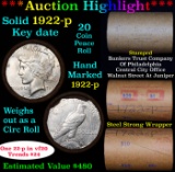 ***Auction Highlight*** Full solid date 1922-p Peace silver dollar roll. (fc)