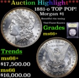 ***Auction Highlight*** 1881-o TOP POP! Morgan Dollar $1 Graded GEM++ Unc By USCG (fc)