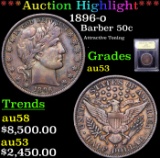 ***Auction Highlight*** 1896-o Barber Half Dollars 50c Graded Select AU By USCG (fc)