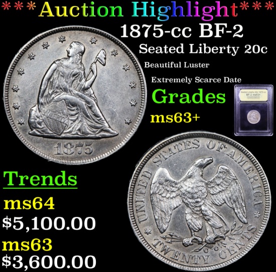 ***Auction Highlight*** 1875-cc BF-2 Twenty Cent Piece 20c Graded Select+ Unc By USCG (fc)