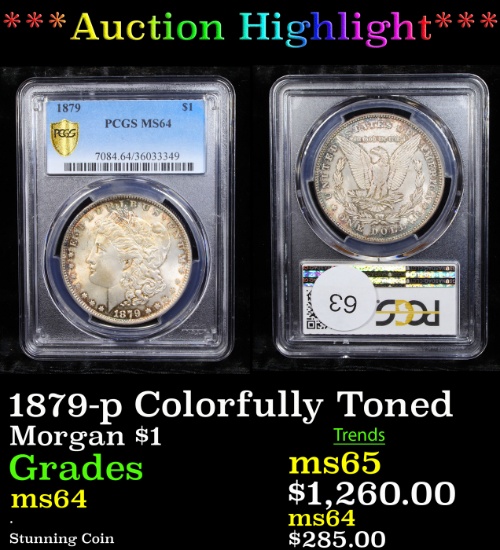 ***Auction Highlight*** 1879-p Colorfully Toned Morgan Dollar $1 Graded ms64 By PCGS (fc)