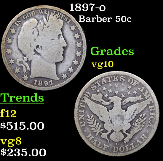 1897-o Barber Half Dollars 50c Grades vg+