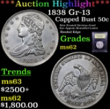 ***Auction Highlight*** 1838 Gr-13 Capped Bust Half Dollar 50c Graded Select Unc By USCG (fc)