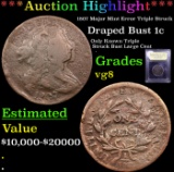 ***Auction Highlight*** 1807 Major Mint Error Triple Struck Draped Bust Large Cent 1c Graded vg, ver