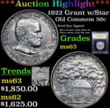 ***Auction Highlight*** 1922 Grant w/Star Old Commem Half Dollar 50c Graded Select Unc By USCG (fc)