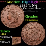***Auction Highlight*** 1823/2 N-1 Coronet Head Large Cent 1c Graded vf details By USCG (fc)