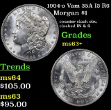 1904-o Vam 35A I3 R6 Morgan Dollar $1 Grades Select+ Unc