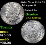 1902-o Vam 23 I3 R5 Morgan Dollar $1 Grades Unc Details