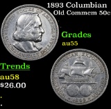 1893 Columbian Old Commem Half Dollar 50c Grades Choice AU