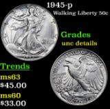 1945-p Walking Liberty Half Dollar 50c Grades Unc Details